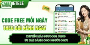 Khuyến Mãi Giftcode CM88 - Ưu Đãi Dành Cho Người Chơi